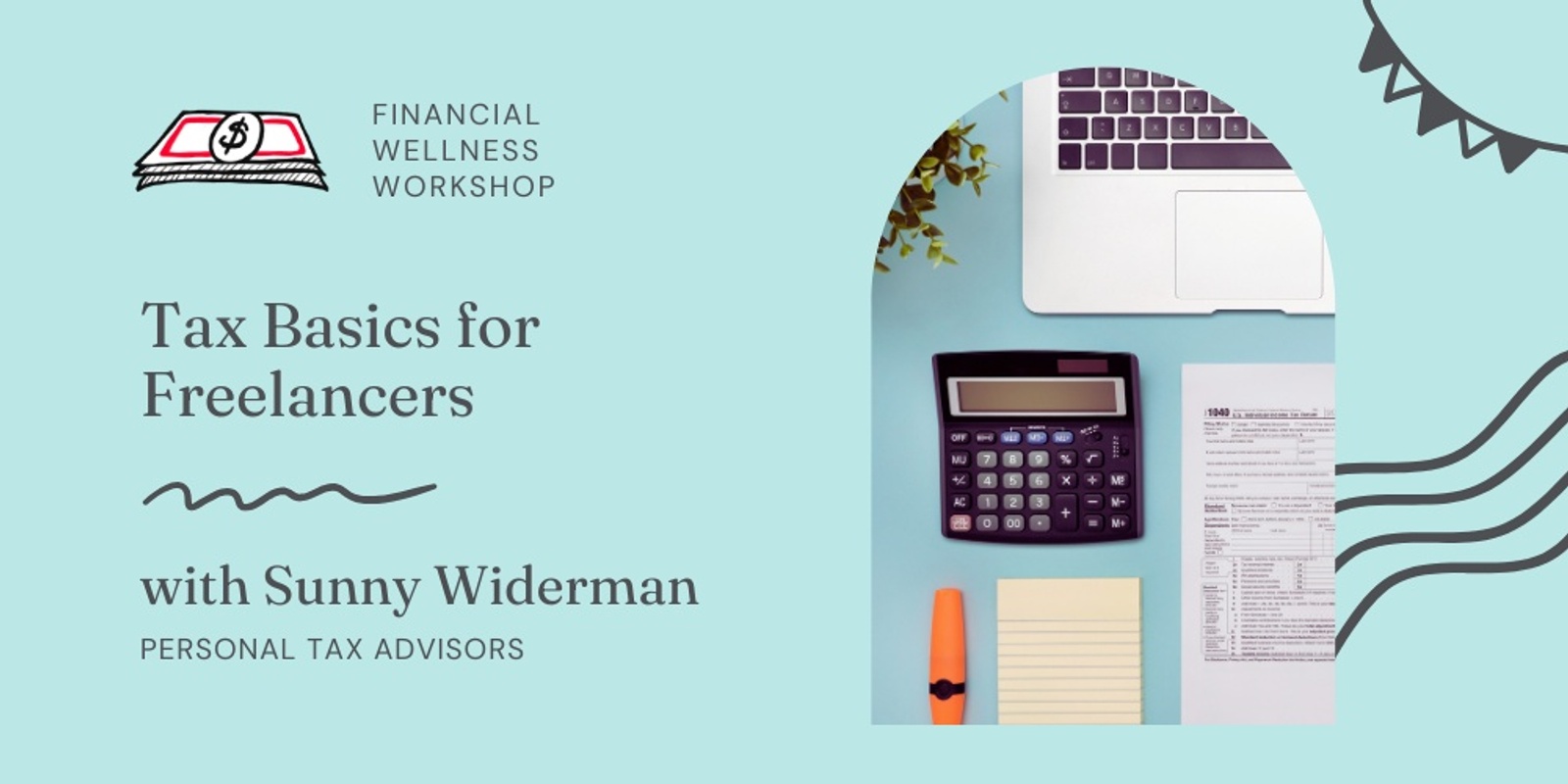 Tax Basics for Freelancers with Sunny Widerman