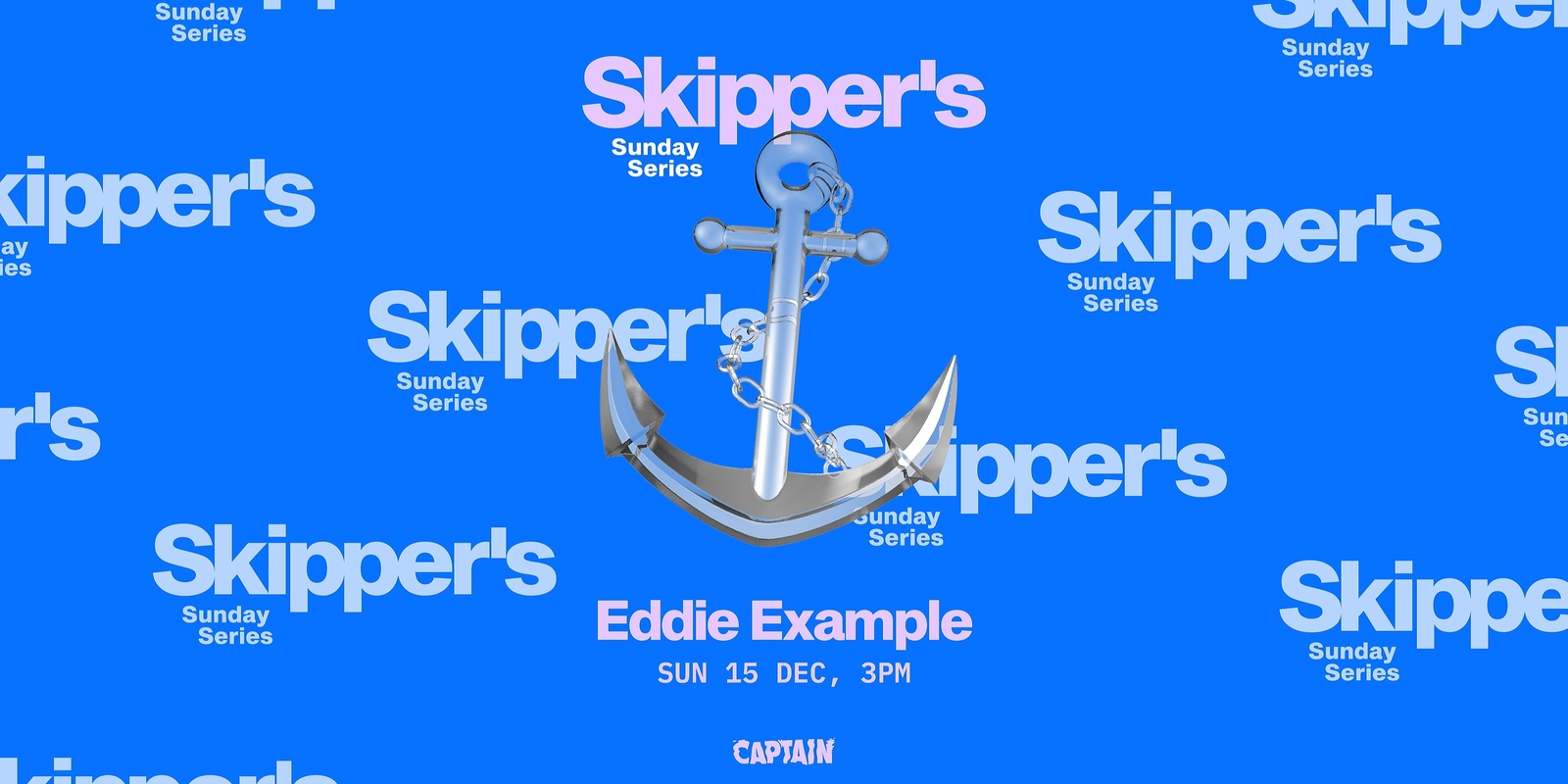 Banner image for Skipper's Sunday Series ▬ Eddie Example