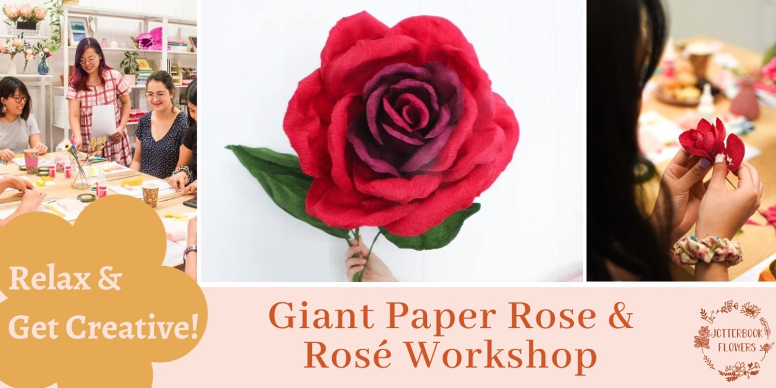 Banner image for Giant Paper Rose & Rosé Workshop