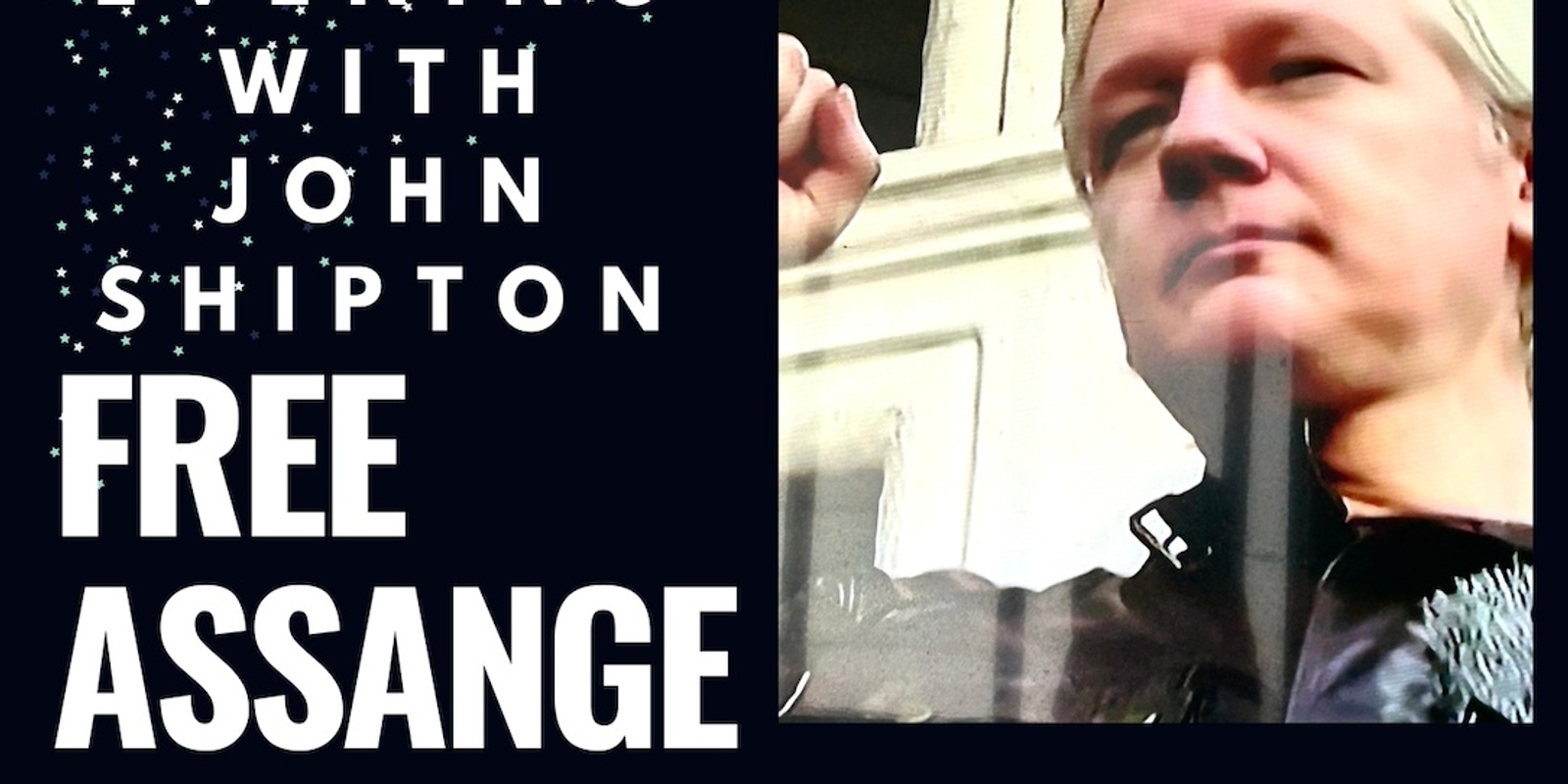 Banner image for An Evening with John Shipton - FREE ASSANGE, THE MAYDAY TOUR