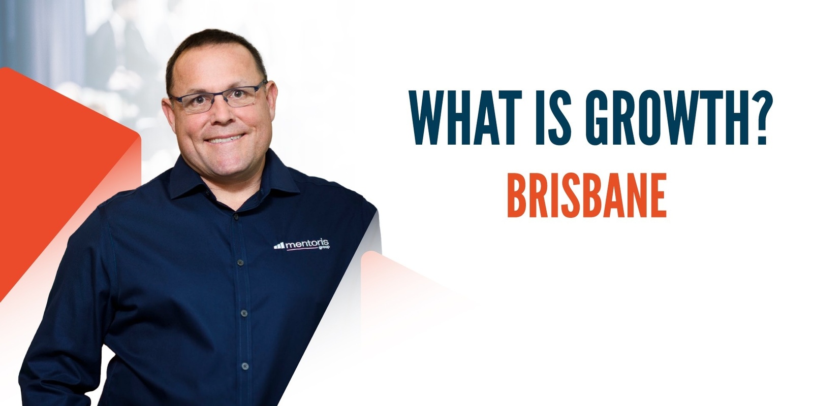 Banner image for What is Growth Now? | Brisbane