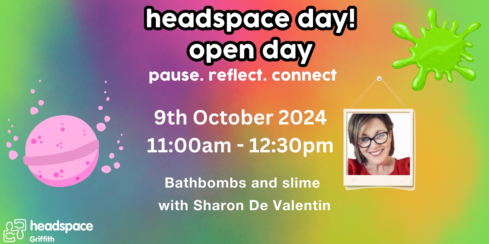 Banner image for headspace day! Bathbombs & Slime with Sharon De Valentin