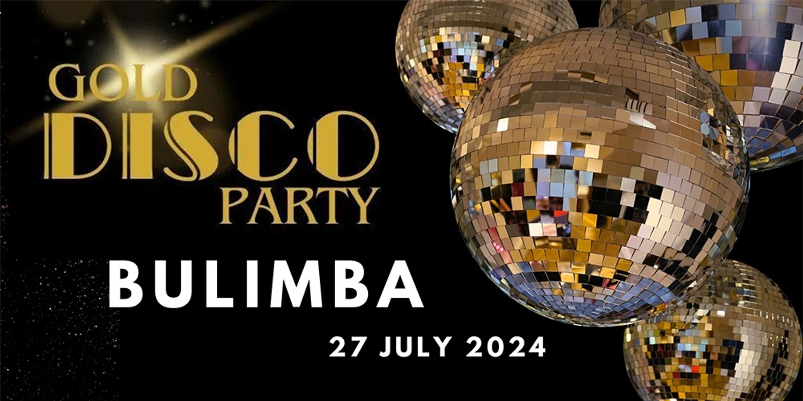Banner image for Gold Disco Party - Bulimba