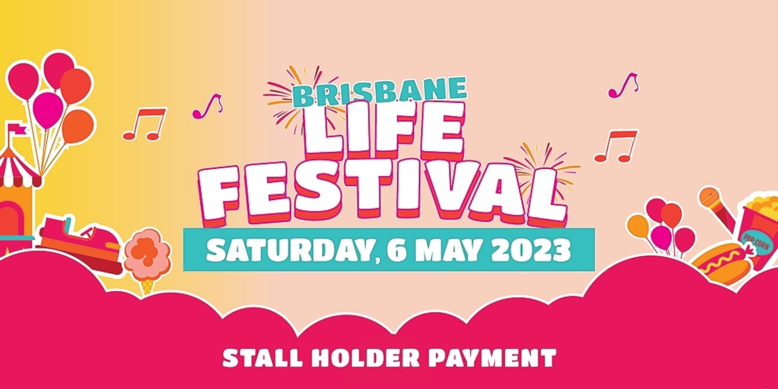 Banner image for Brisbane Life Festival Stall Holder Payment 2023