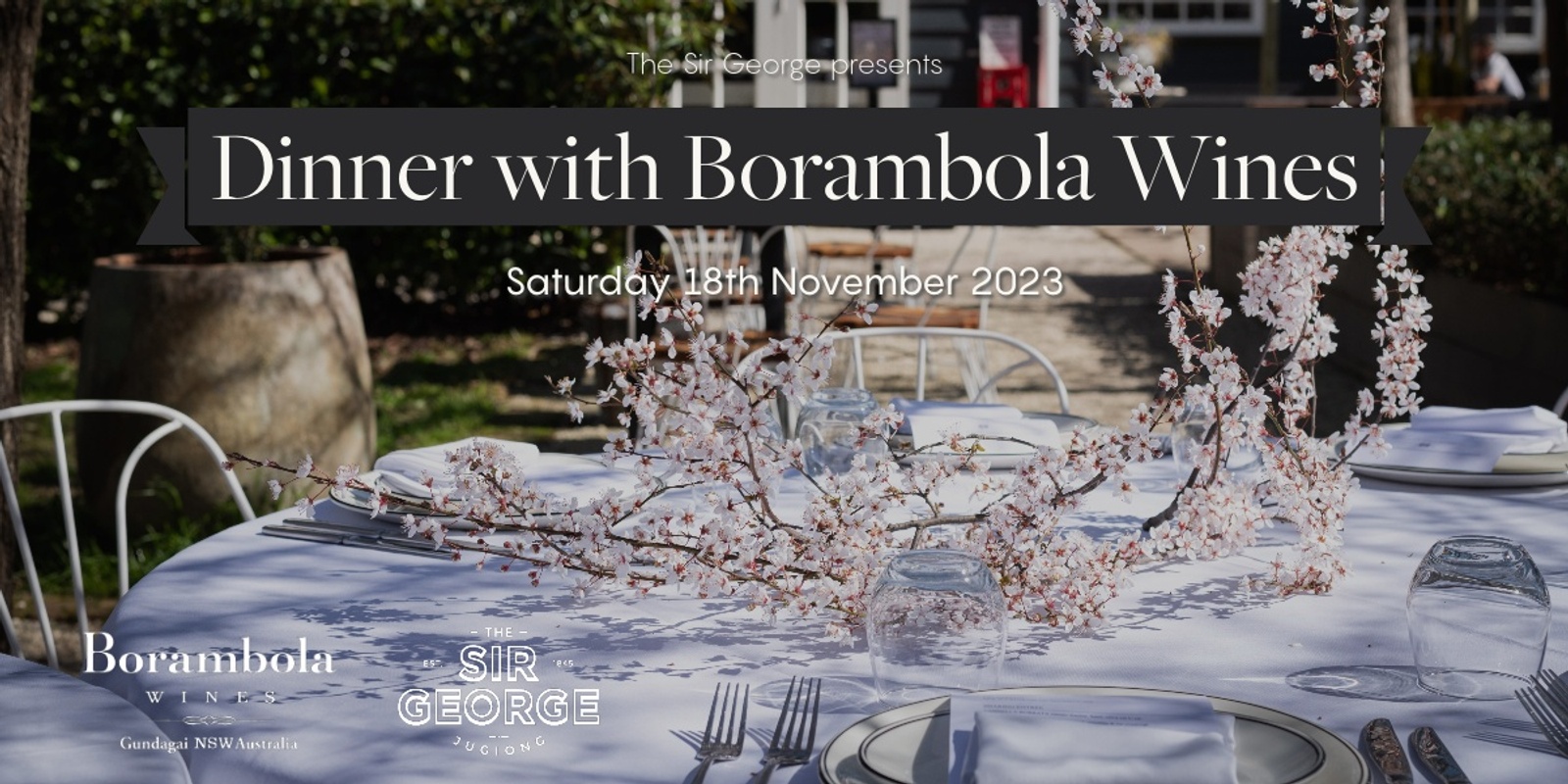 Banner image for The Sir George x Borambola Wines Wine Dinner