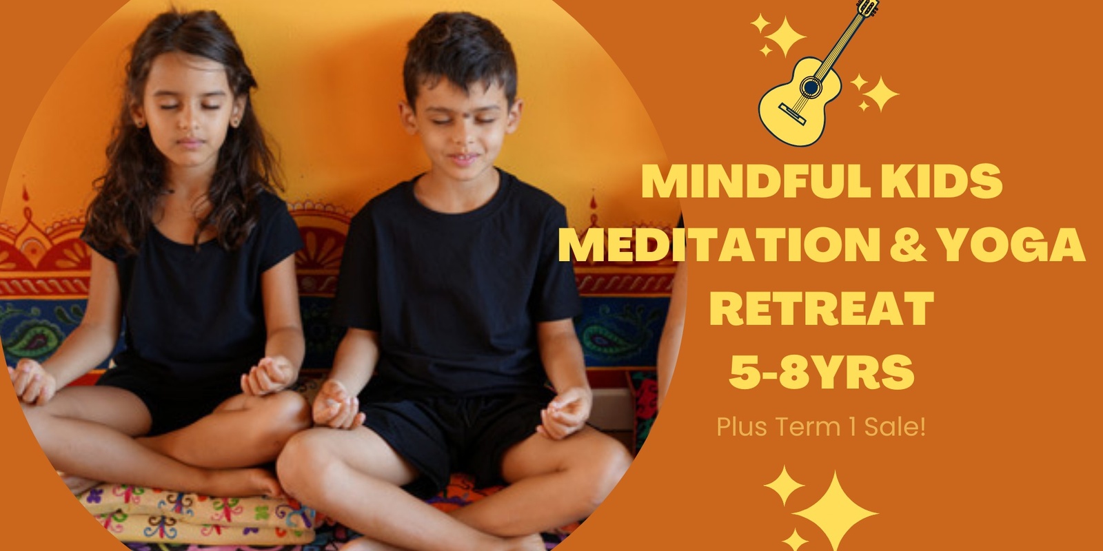 Banner image for Mindful Kids Meditation & Yoga Retreat (5-8yrs) + Term 1 Sale