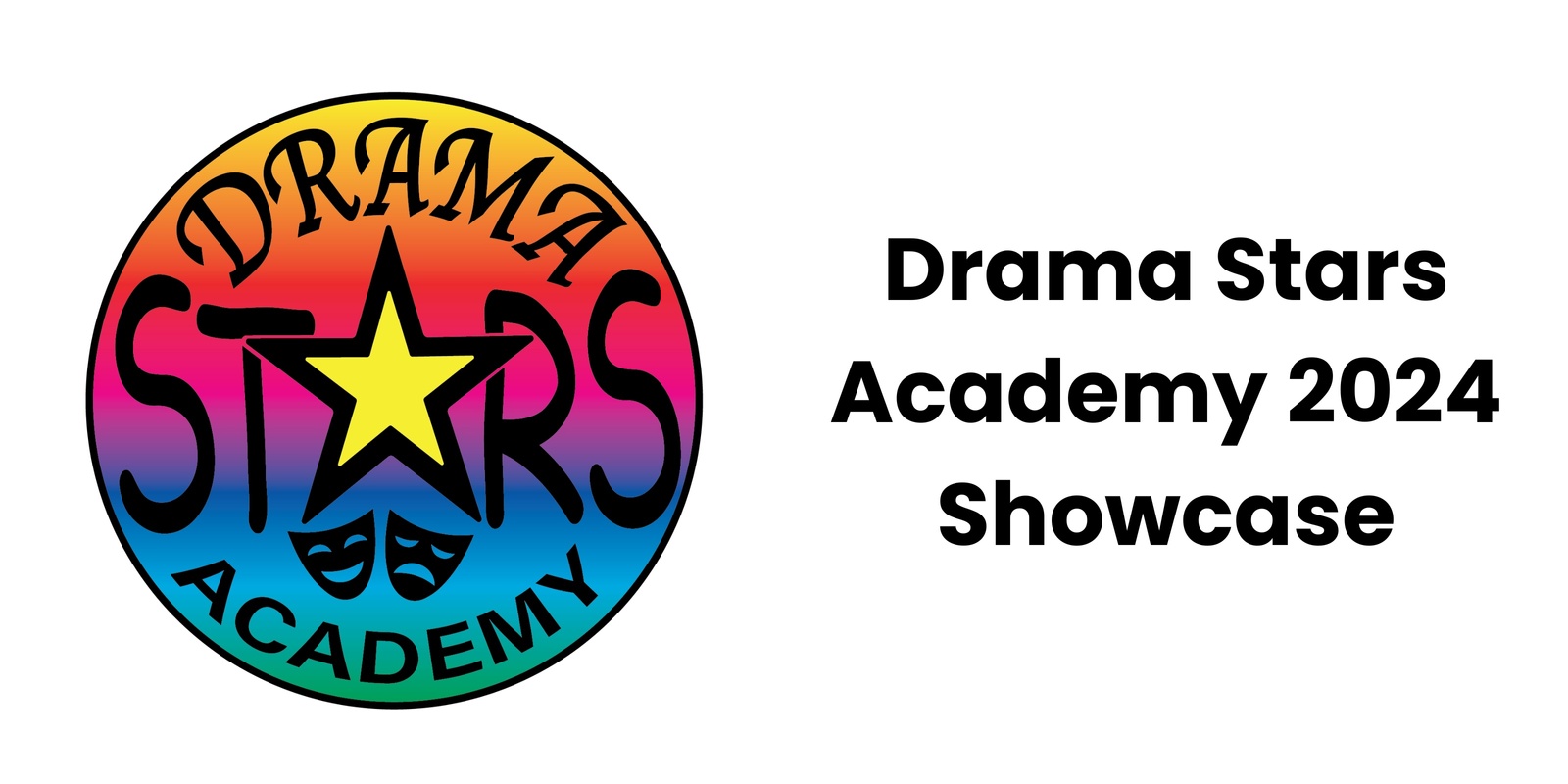 Banner image for DRAMA STARS ACADEMY 2024 SHOWCASE - Media Package