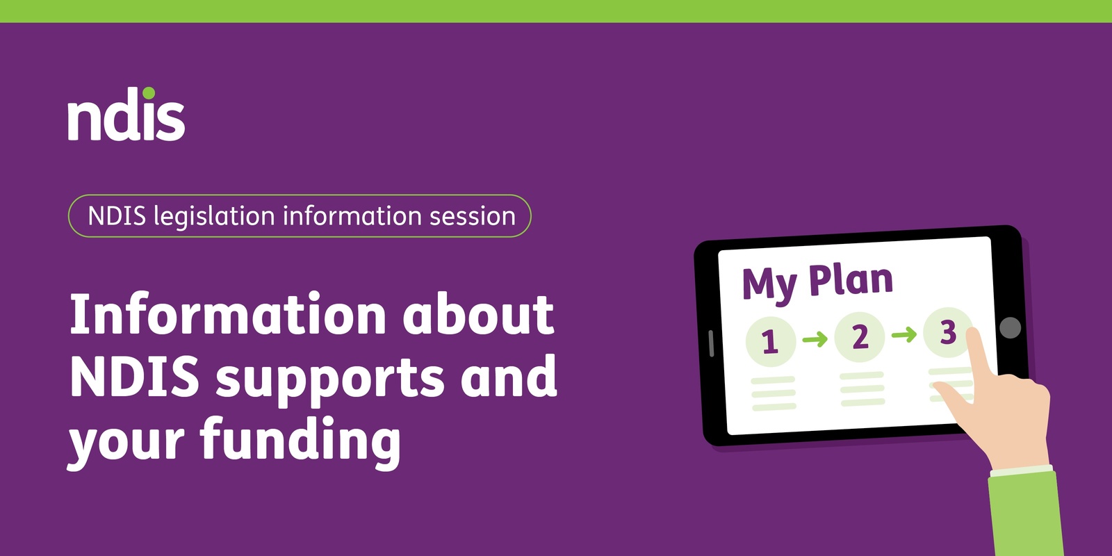 Banner image for Information about NDIS supports and your funding 