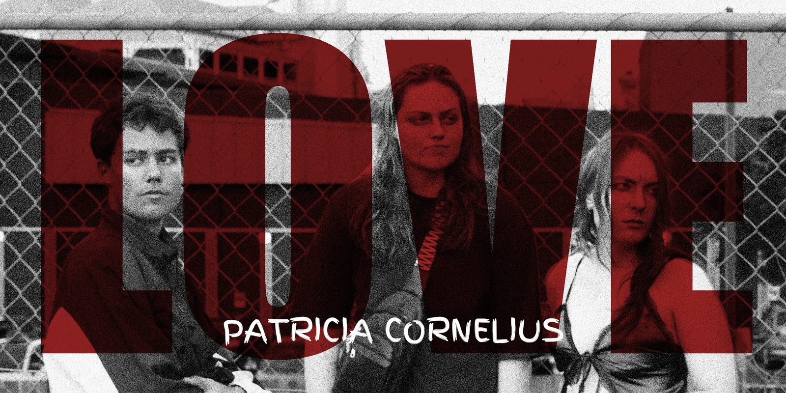 Banner image for LOVE By Patricia Cornelius 