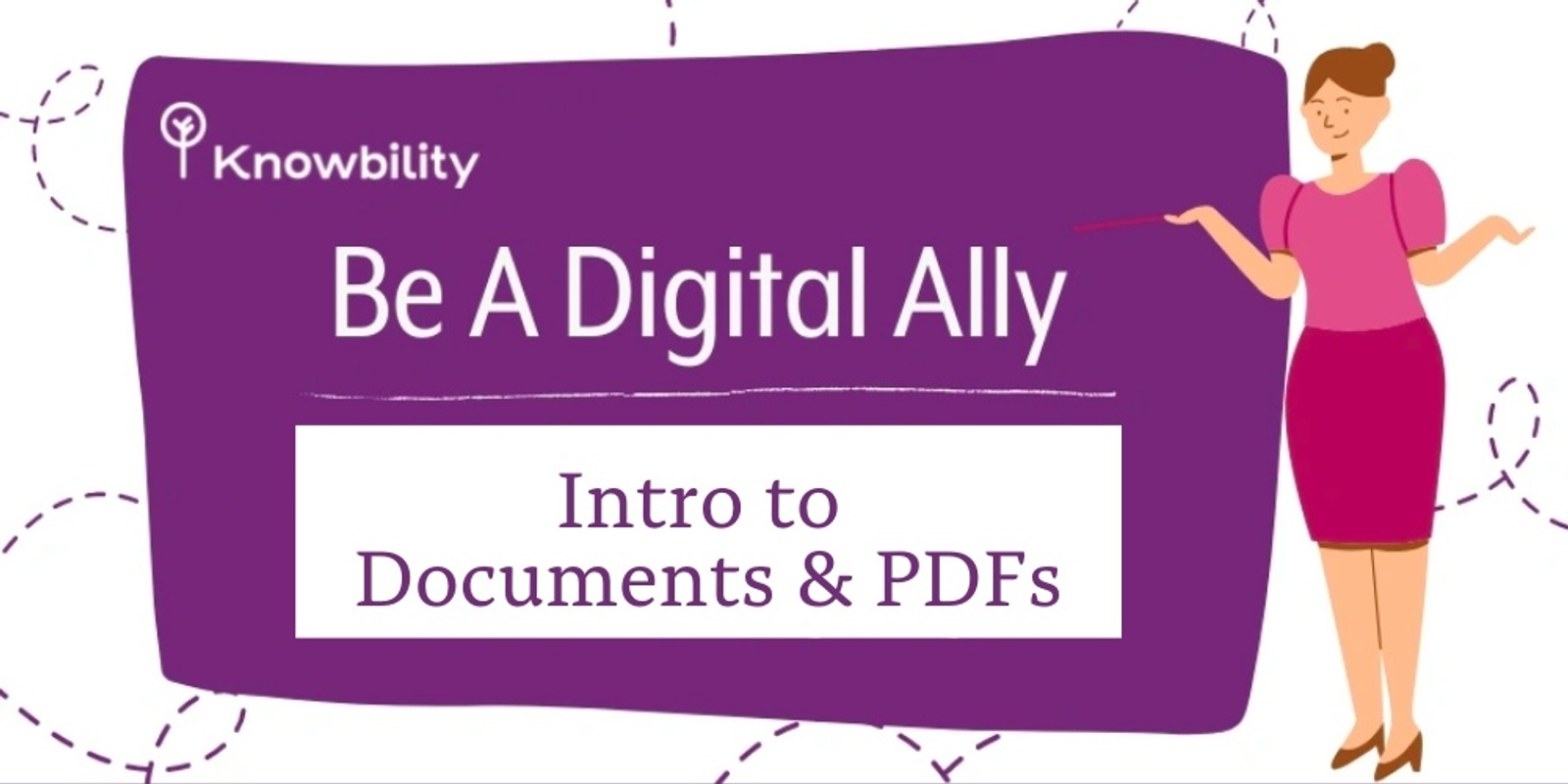 Banner image for Be A Digital Ally: Intro to Documents & PDFs