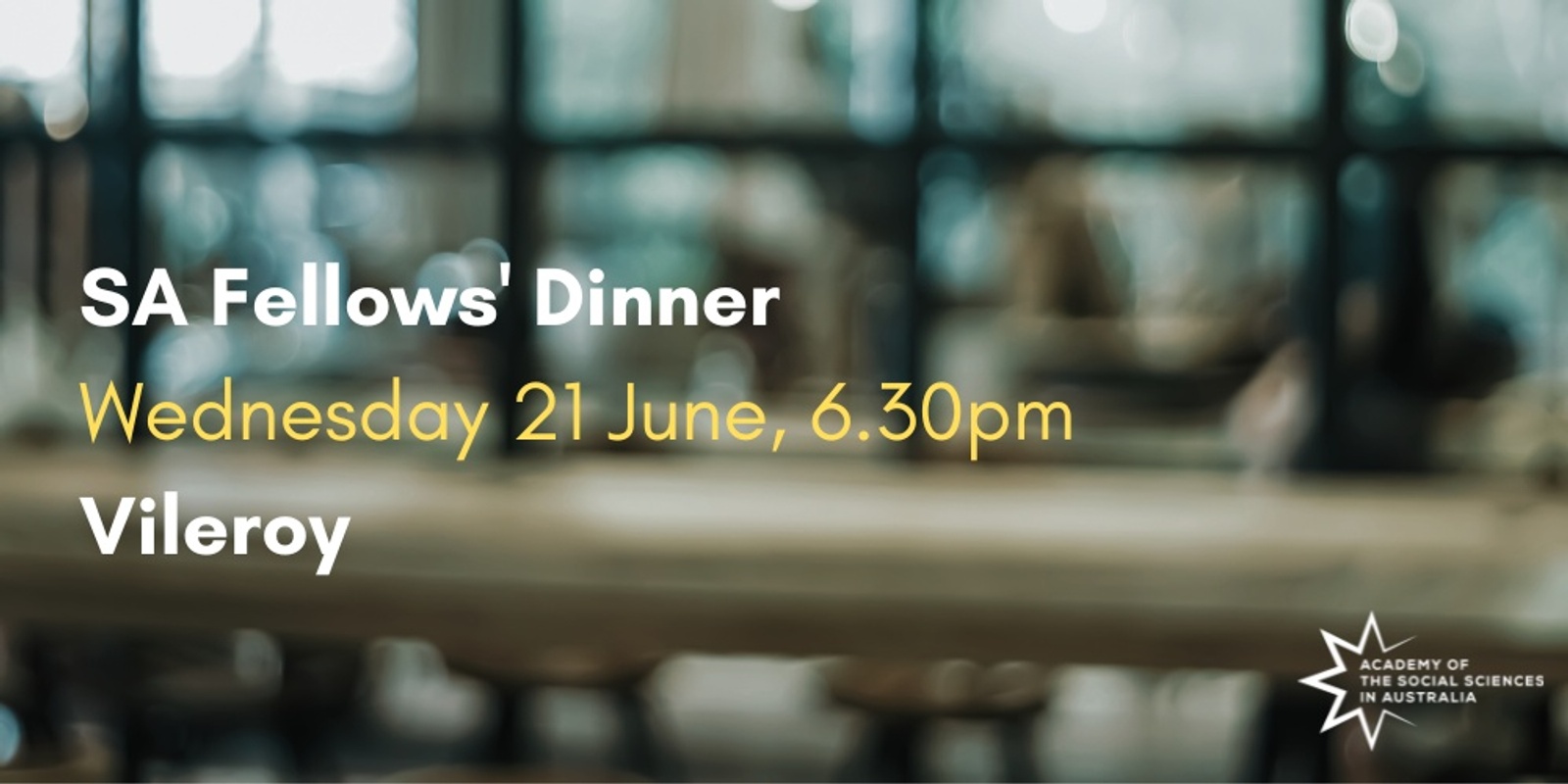 Banner image for SA Fellows’ Dinner - June 2023