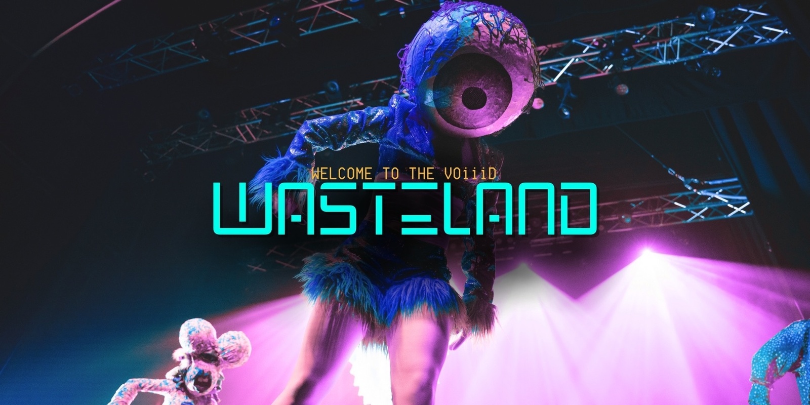 Banner image for Welcome to the VOiiiD - WASTELAND