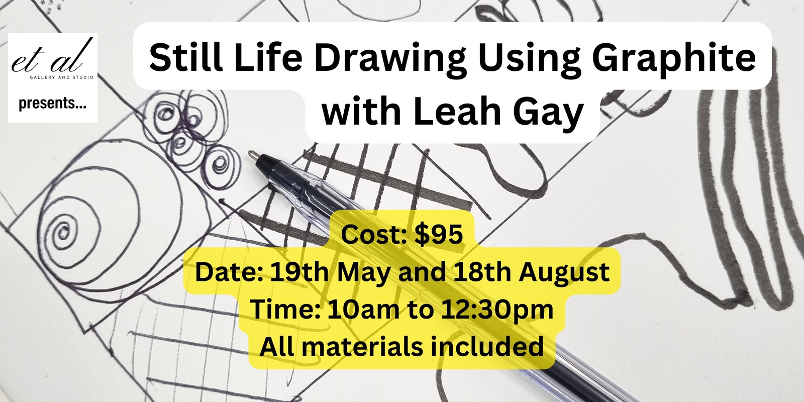 Banner image for Still Life Drawing Using Graphite with Leah Gay