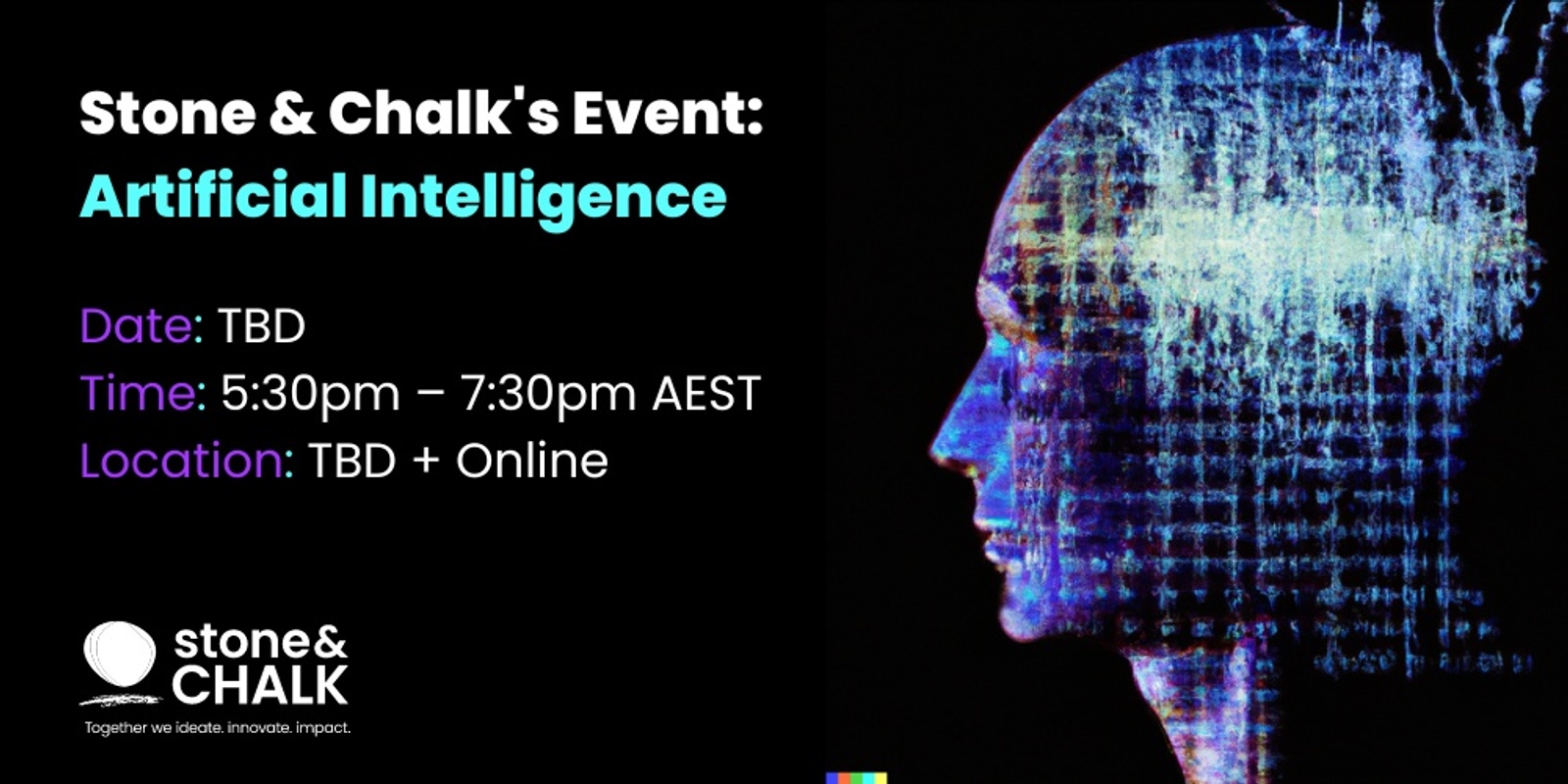 Stone & Chalk's Event: Artificial Intelligence