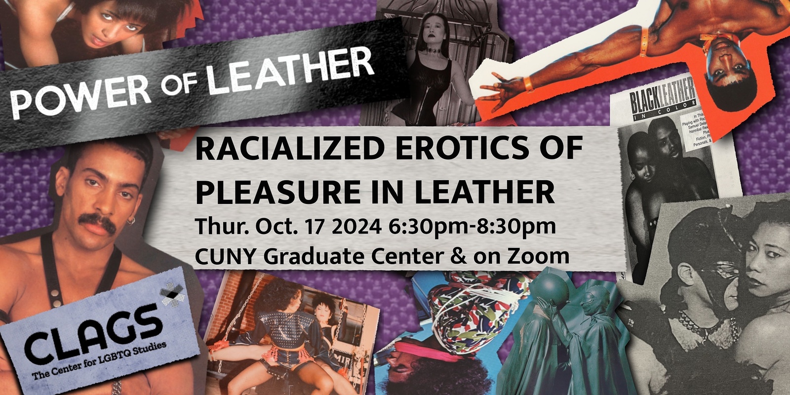 Banner image for CLAGS Presents: Racialized Erotics of Pleasure in Leather