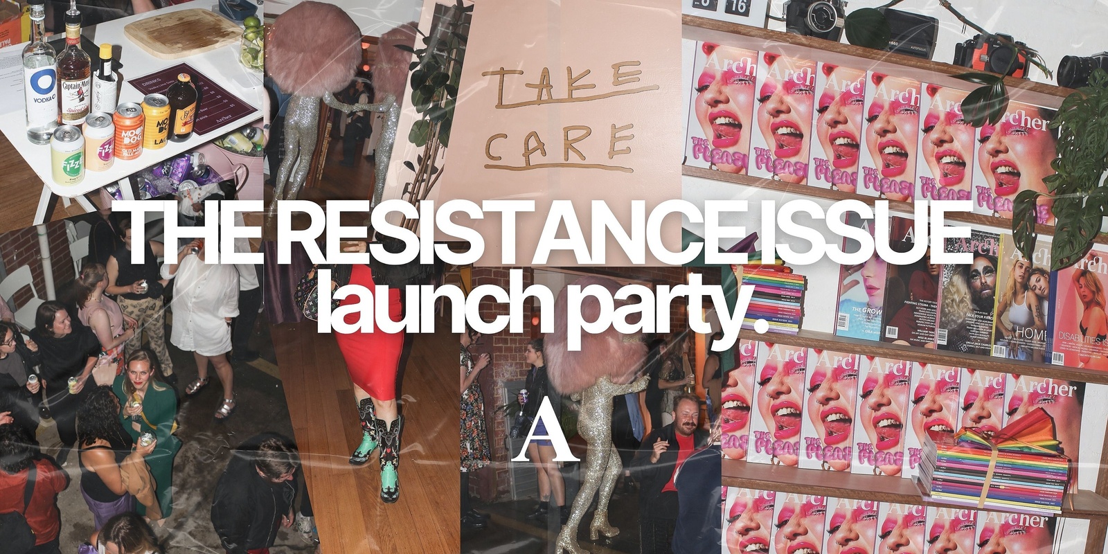 Banner image for Archer Magazine - The RESISTANCE issue launch