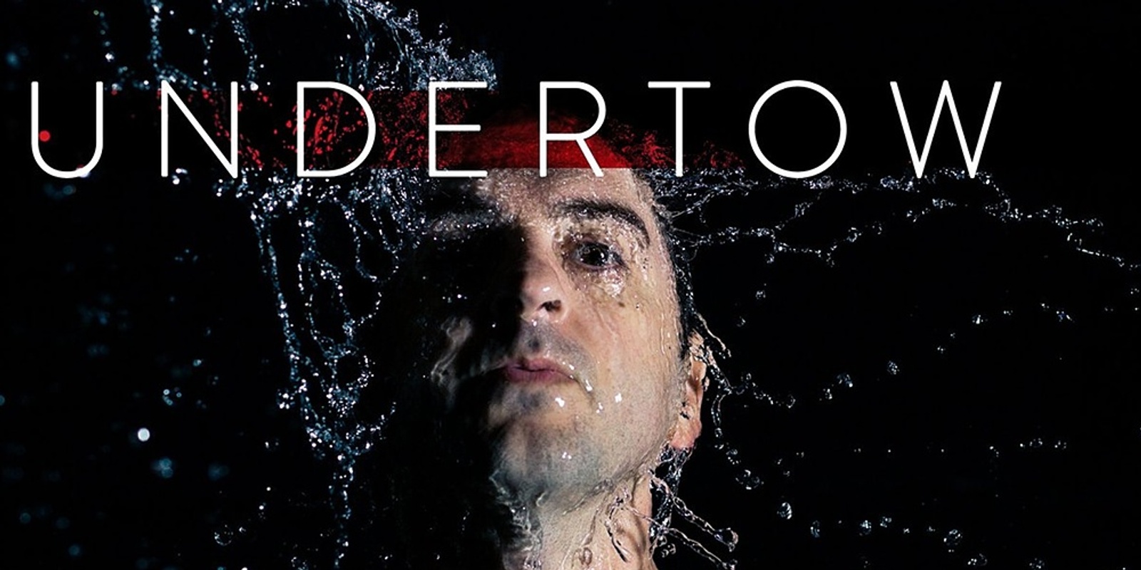 Banner image for Undertow