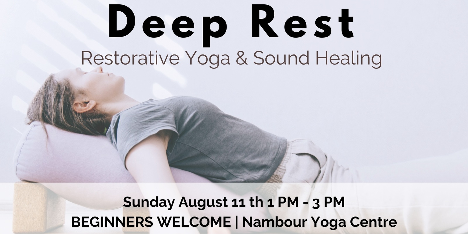 Banner image for Deep Rest - Restorative Yoga & Sound Healing 