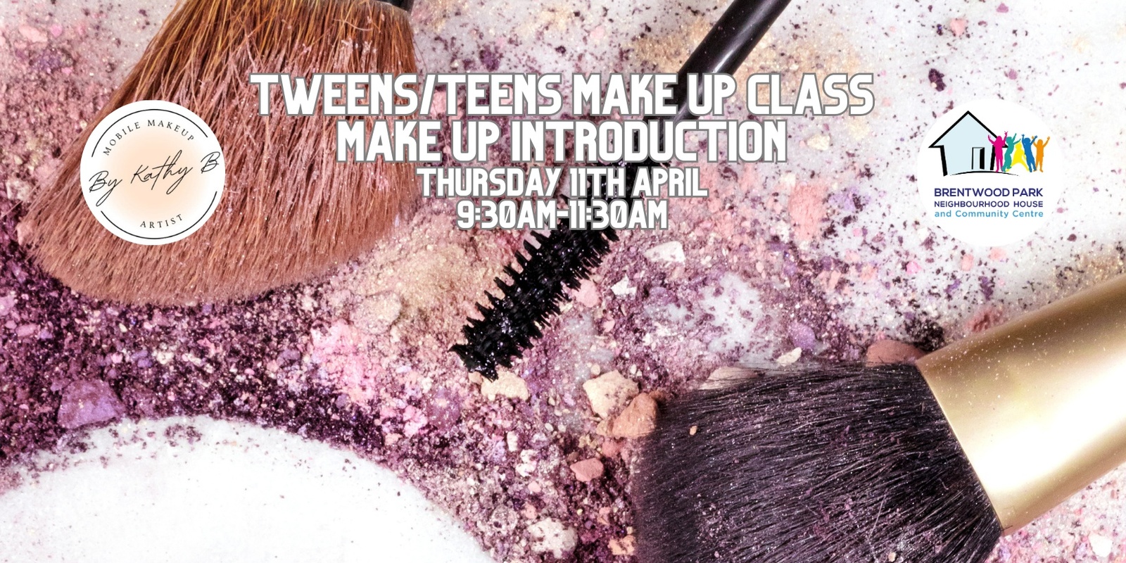 Banner image for Tweens/Teens Makeup Class: Introduction Class - April 2024