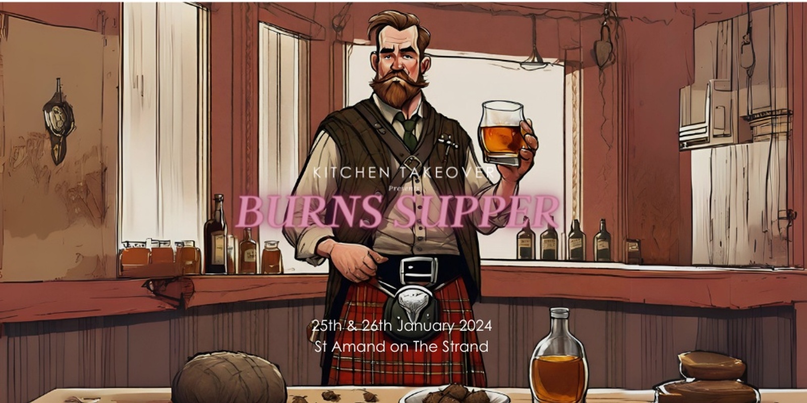 Banner image for Kitchen Takeover Presents: Burns Supper 🏴󠁧󠁢󠁳󠁣󠁴󠁿 