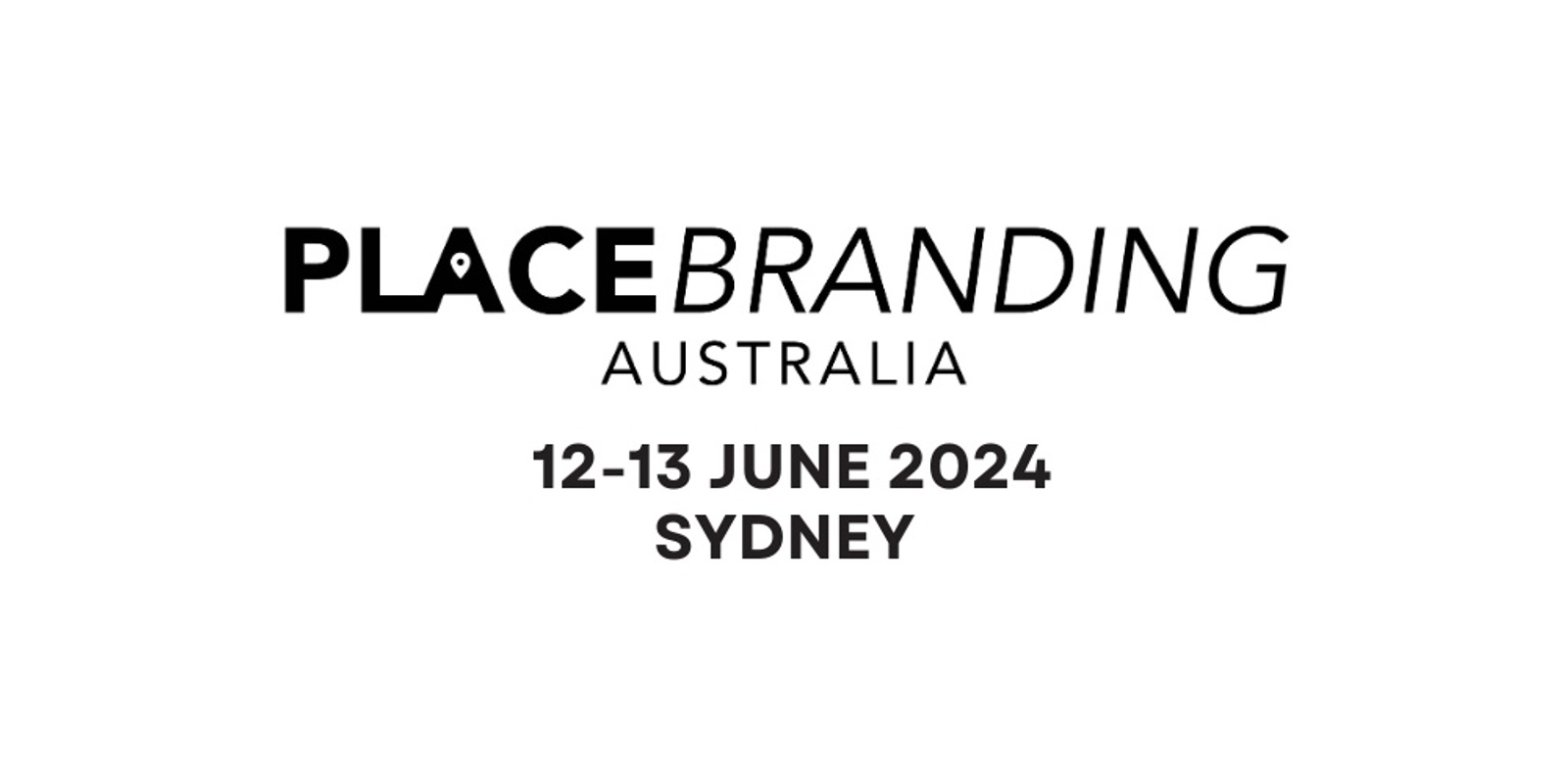 Banner image for 2024 Place Branding Australia