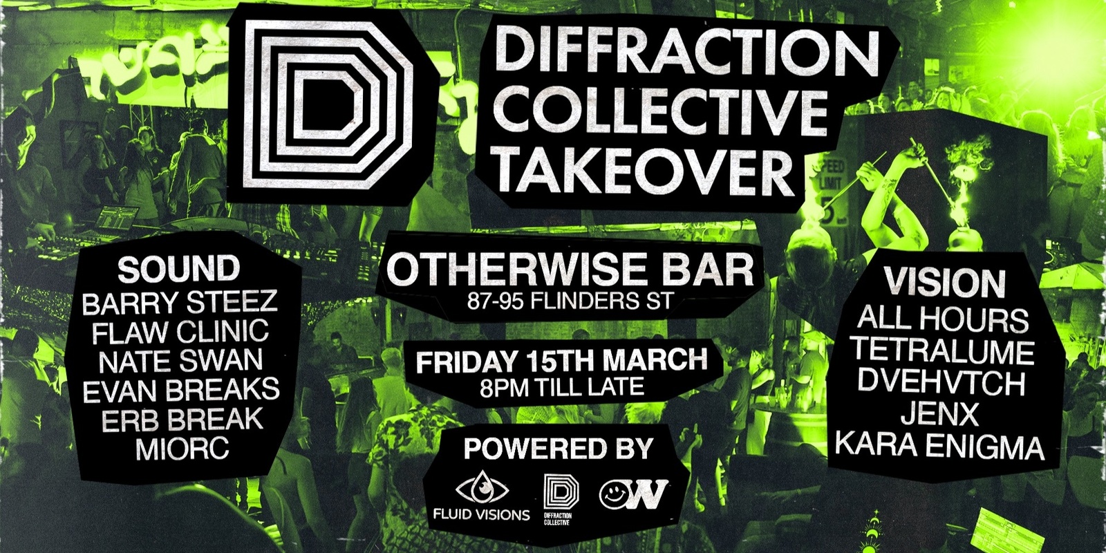 Banner image for DIFFRACTION COLLECTIVE TAKEOVER
