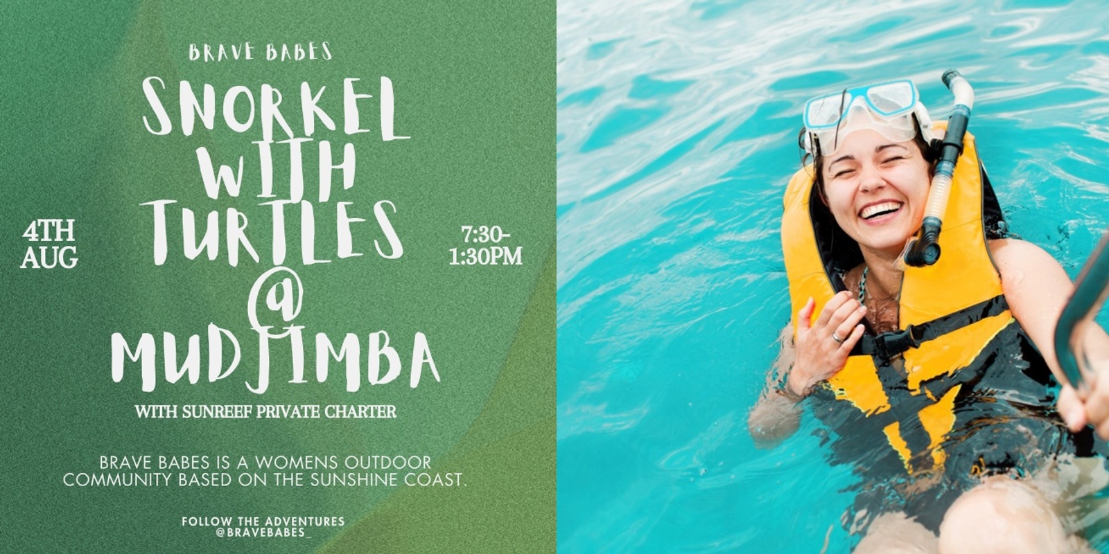 Banner image for Snorkel w Turtles Private Charter @ Mudjimba Island - Brave Babes 