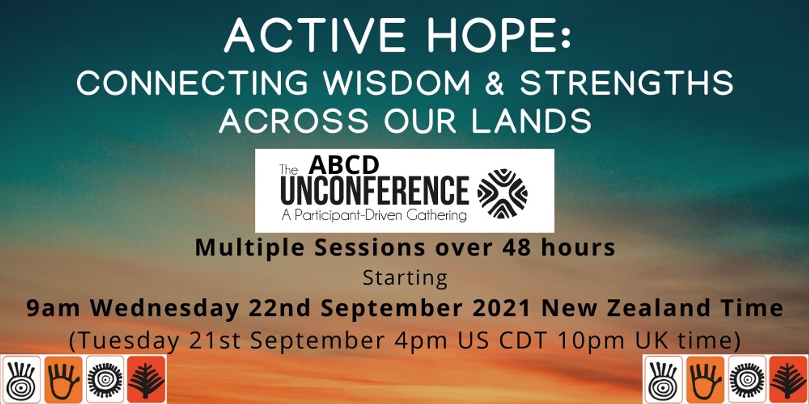 Banner image for ABCD UnConference - Active Hope:  connecting wisdom and strengths across our lands