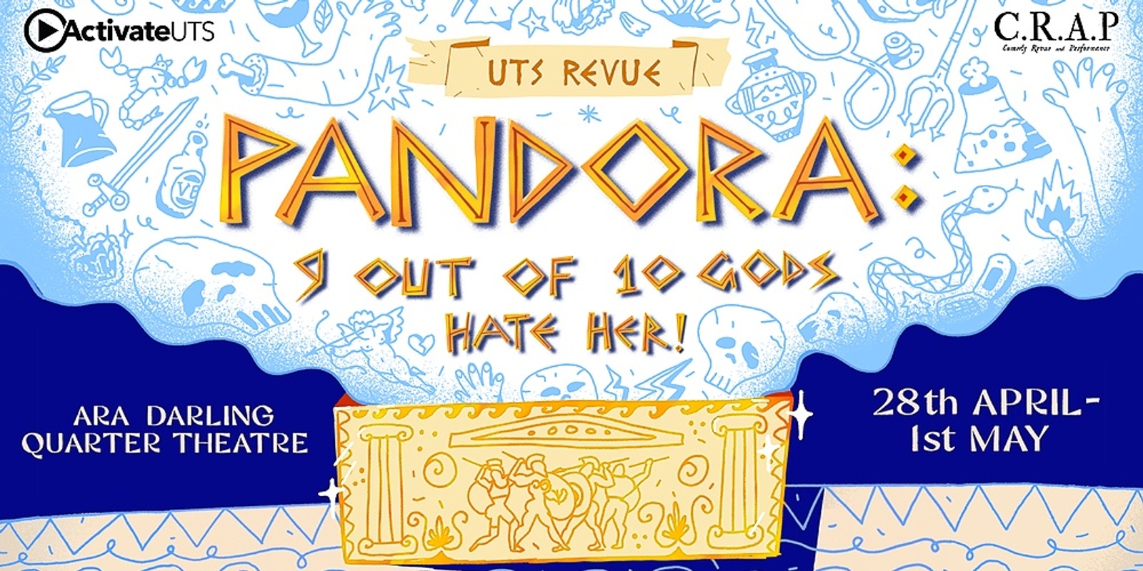Banner image for UTS Revue - Pandora: 9 out of 10 Gods Hate Her!
