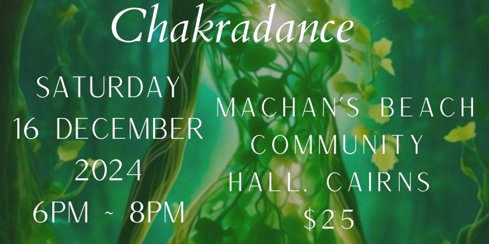 Banner image for Chakradance Cairns