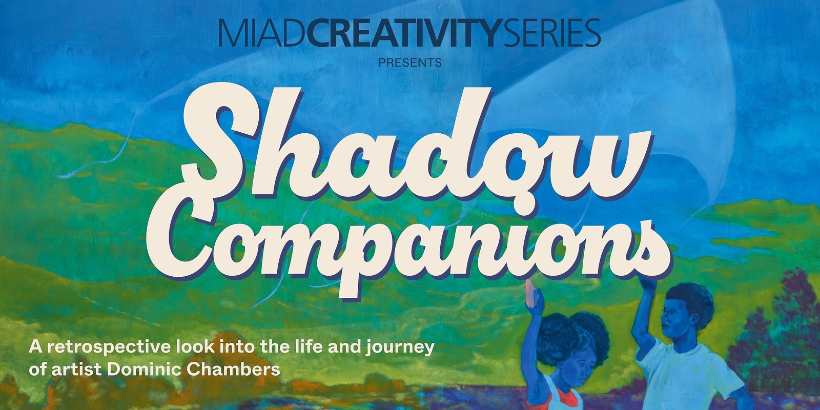 Banner image for MIAD Creativity Series: Dominic Chambers