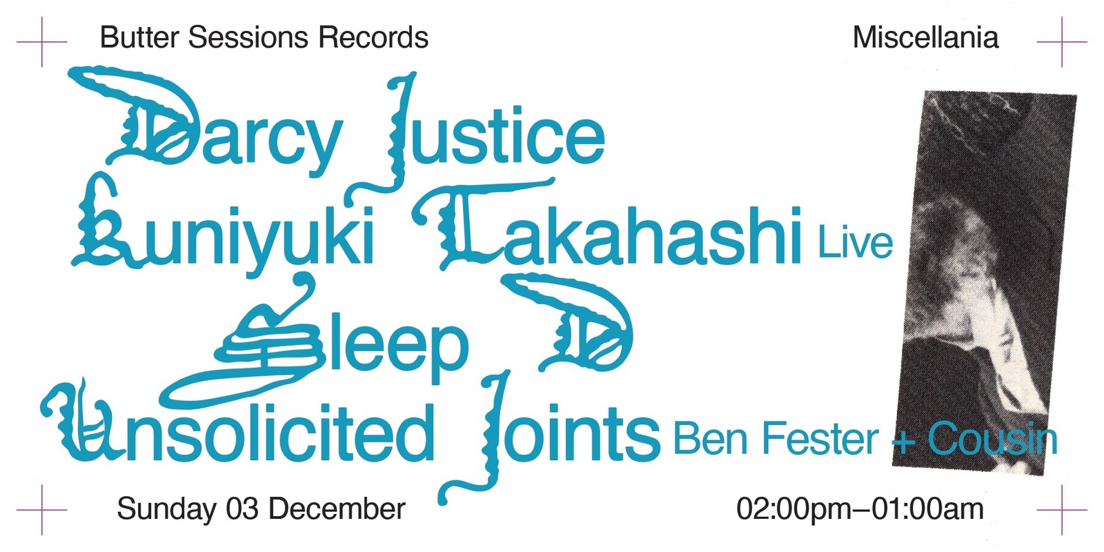 Banner image for Butter Sessions Presents Kuniyuki Live, Unsolicited Joints, Darcy Justice & Sleep D