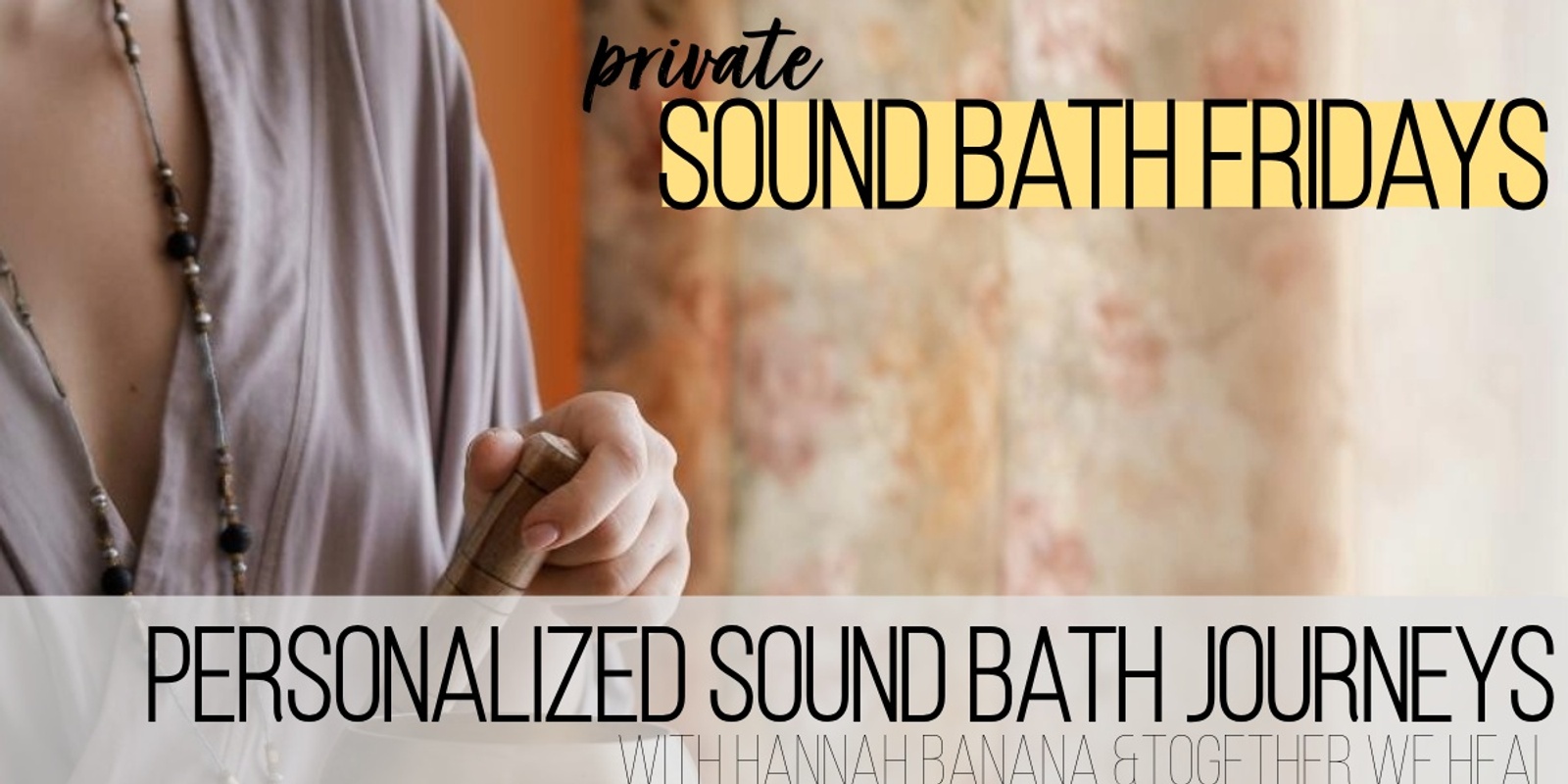 Banner image for Private Sound Bath Fridays