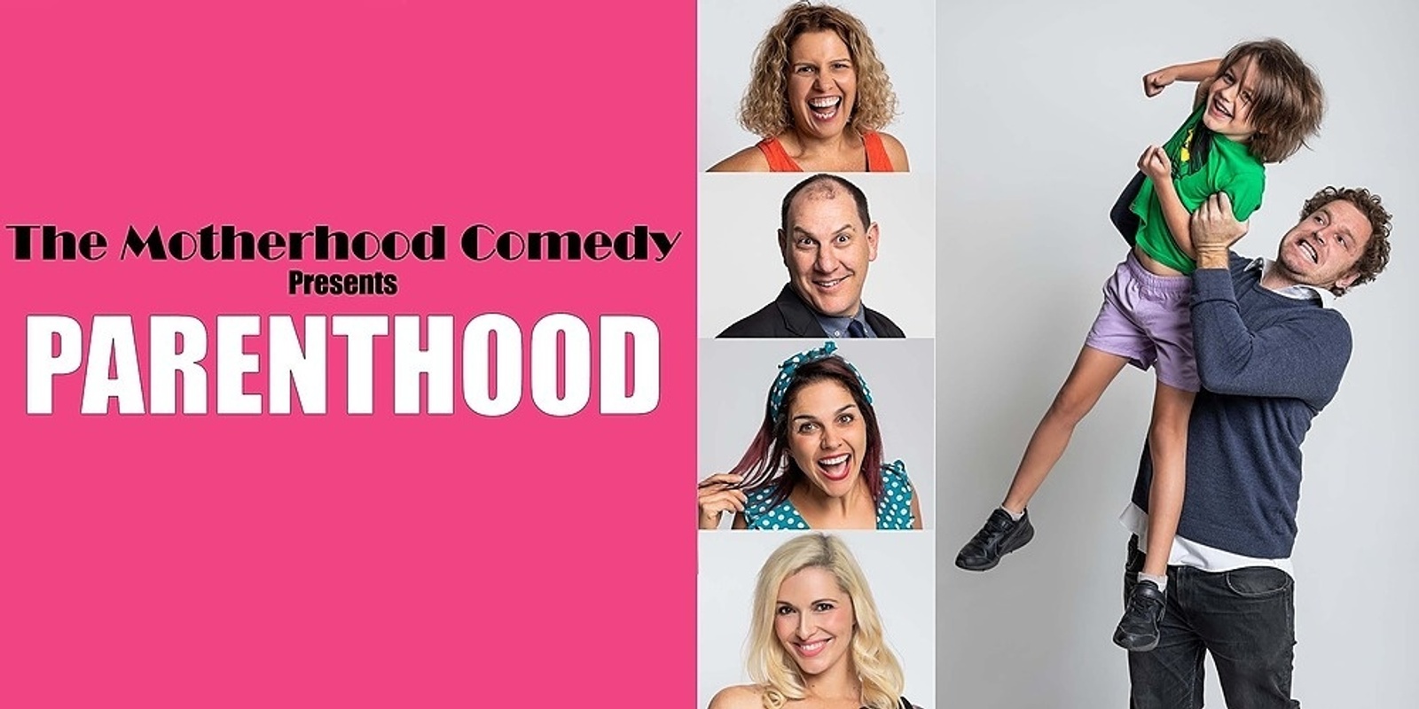 Banner image for 'Parenthood' presented by The Motherhood Comedy