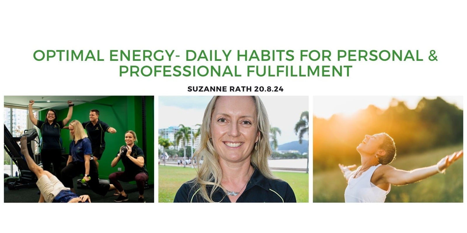 Banner image for Optimal Energy- Daily Habits for Personal & Professional Fulfillment 