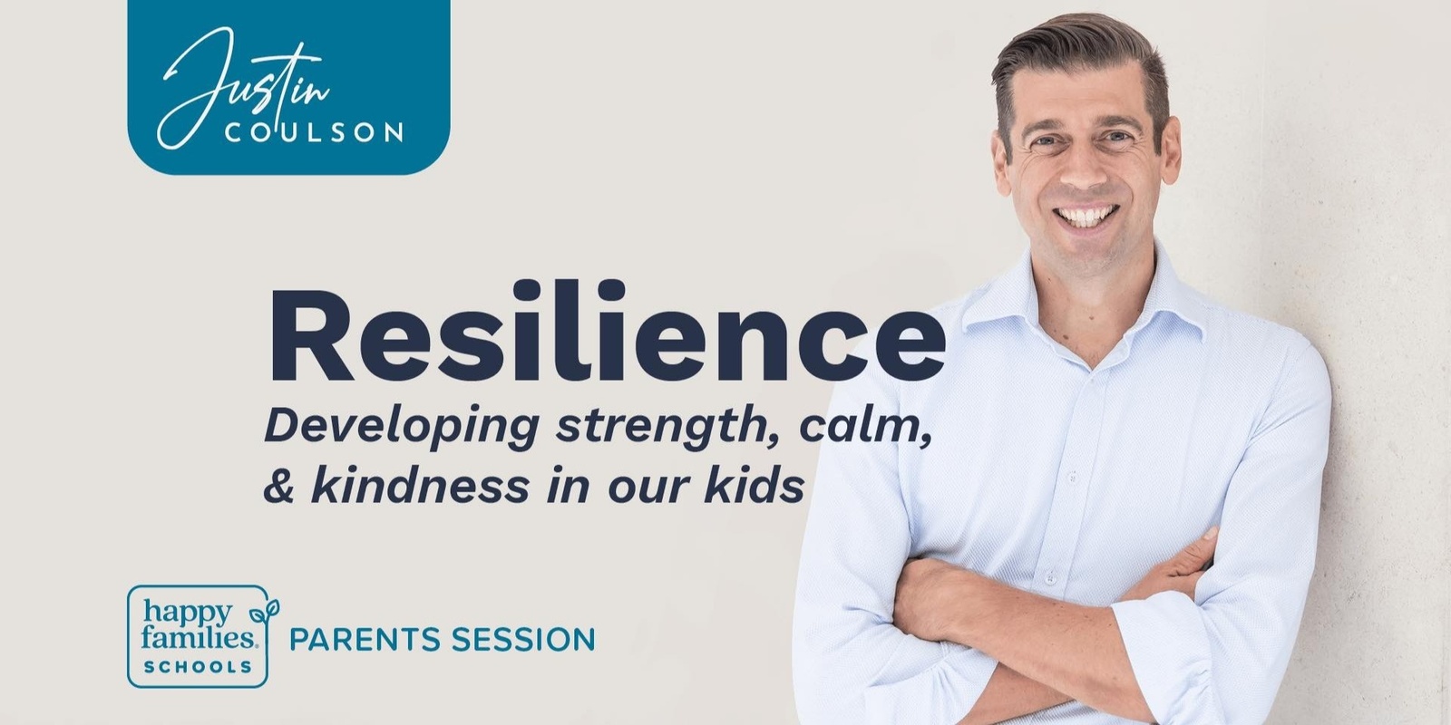 Banner image for Resilience with Dr Justin Coulson, Parental Guidance Workshop