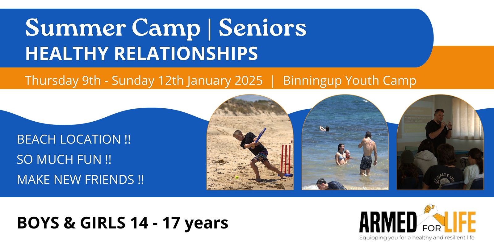 Banner image for Armed For Life : Summer Camp Seniors