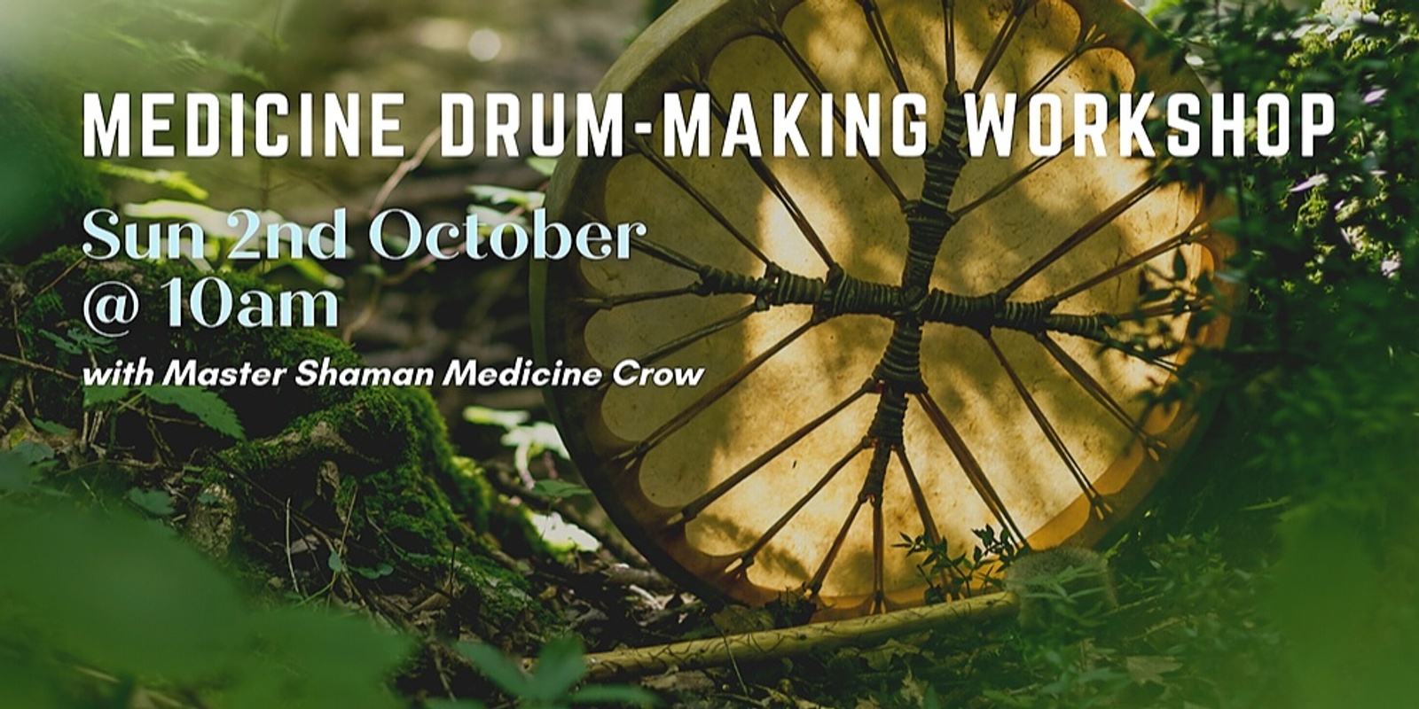 Banner image for Drummers Workshop with Medicine Crow