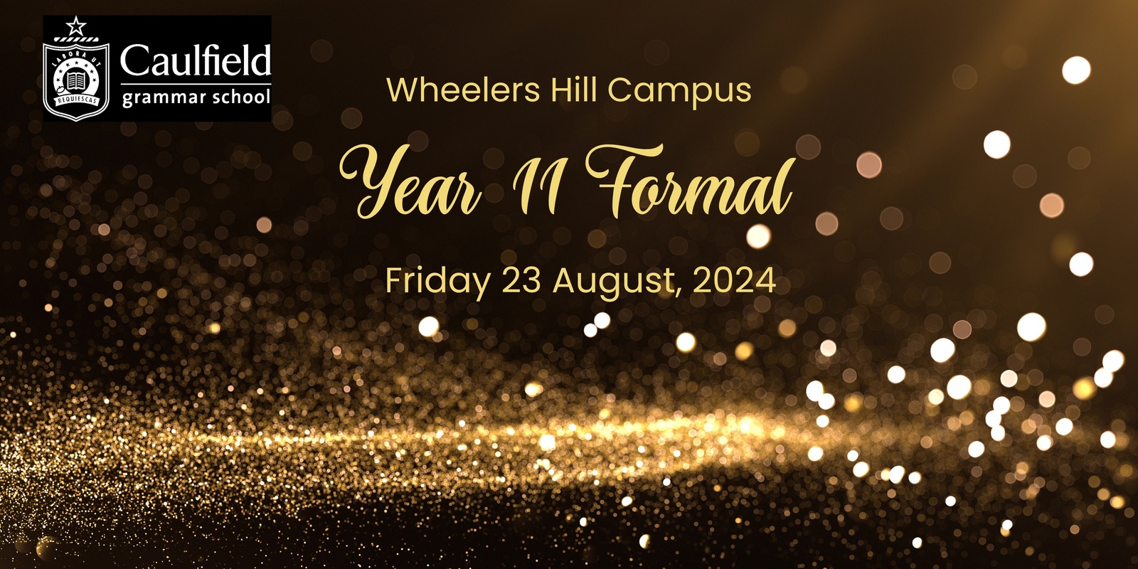 Banner image for Wheelers Hill 2024 Year 11 Formal