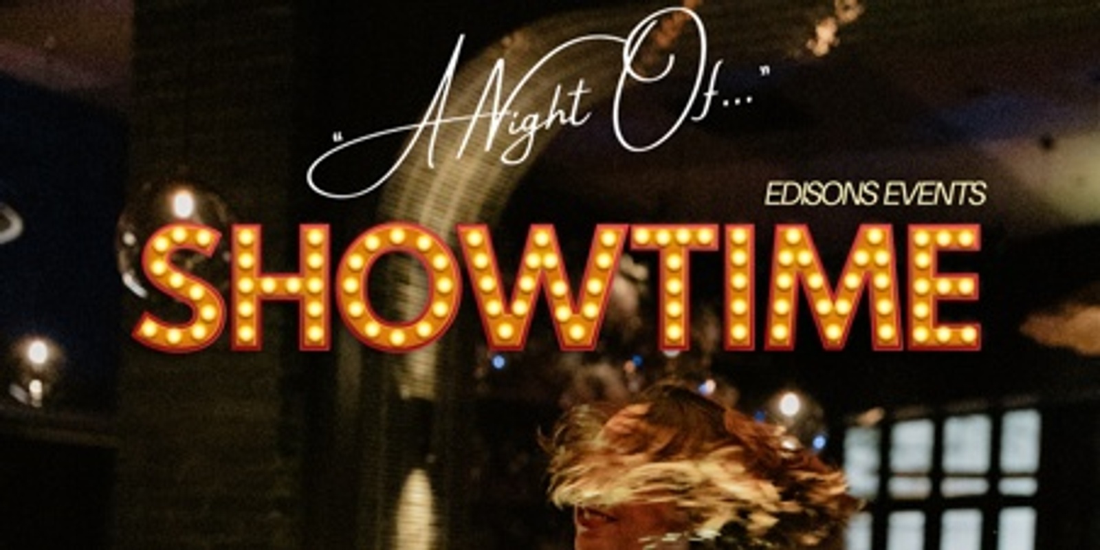 Banner image for "A Night Of..." at Edison's