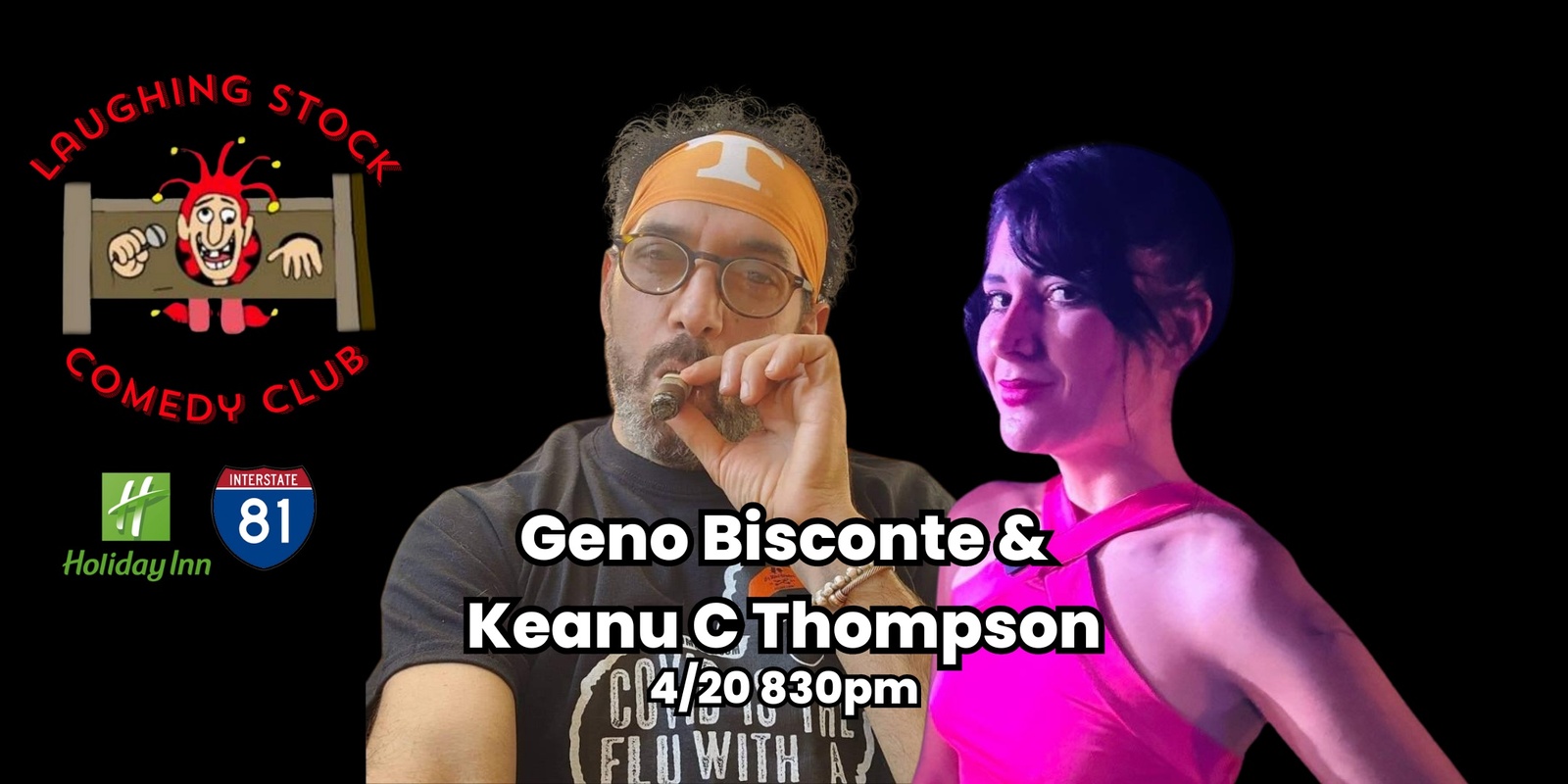 Banner image for Geno Bisconte and Keanu Thompson make you laugh your brains out your nose
