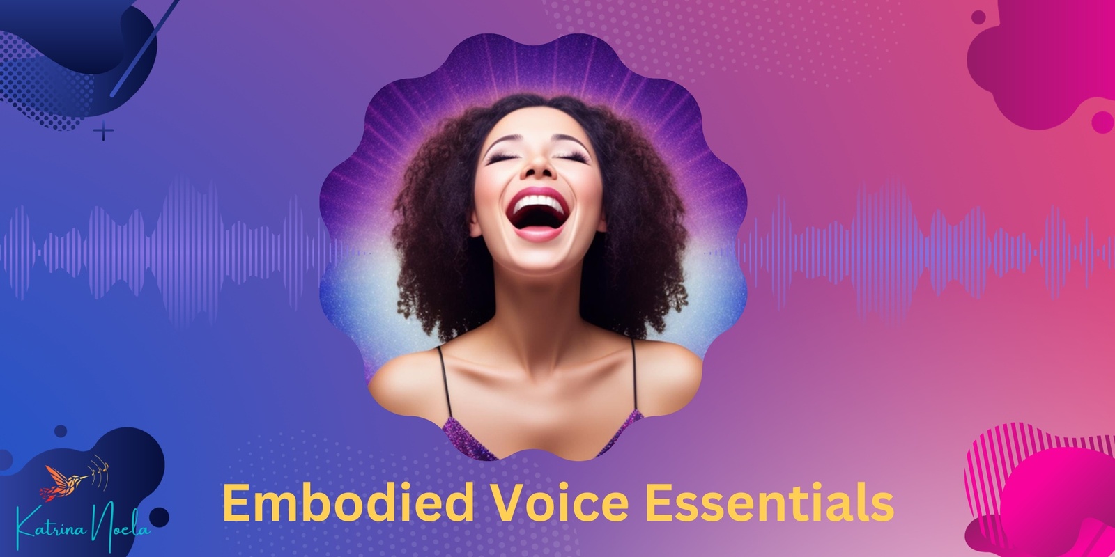 Banner image for Embodied Voice Essentials: 7wk Online Foundational Singing Program