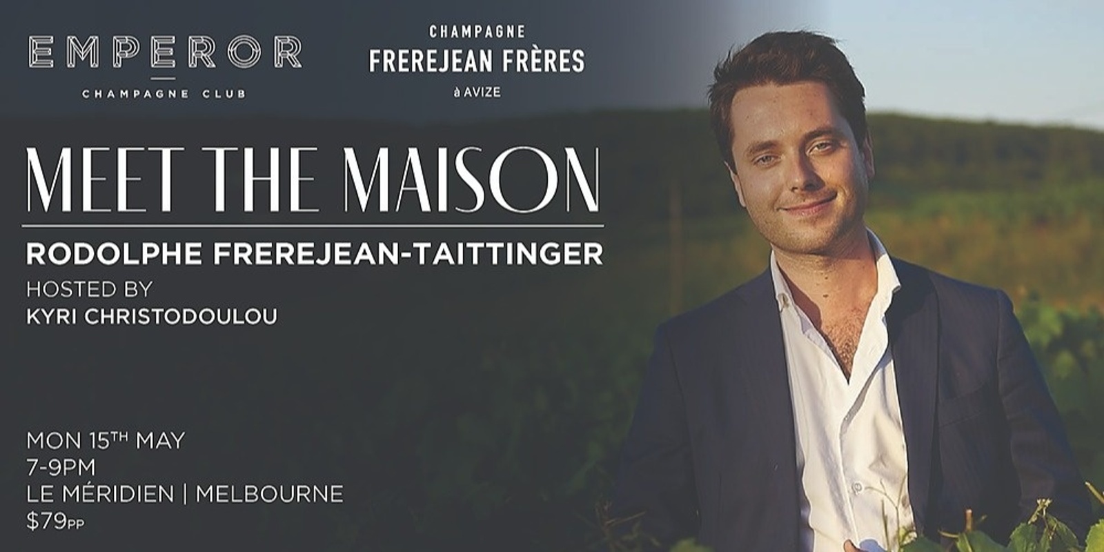 Banner image for Meet the Maison: Rodolphe Frerejean-Taittinger