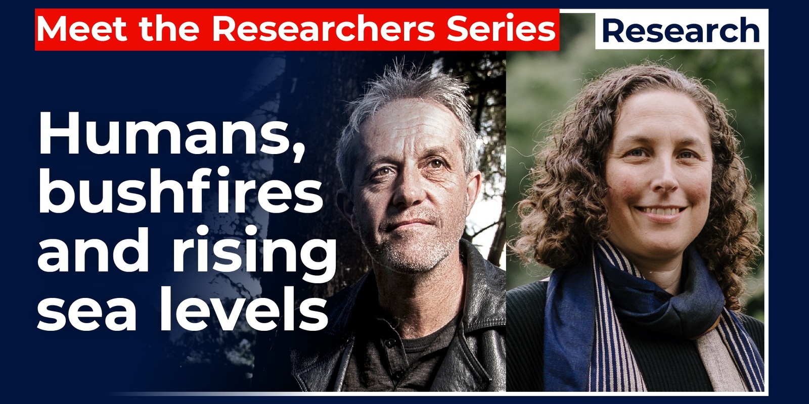 Banner image for UOW Meet the Researchers - Global Climate Change Week - Humans, bushfire and rising sea levels