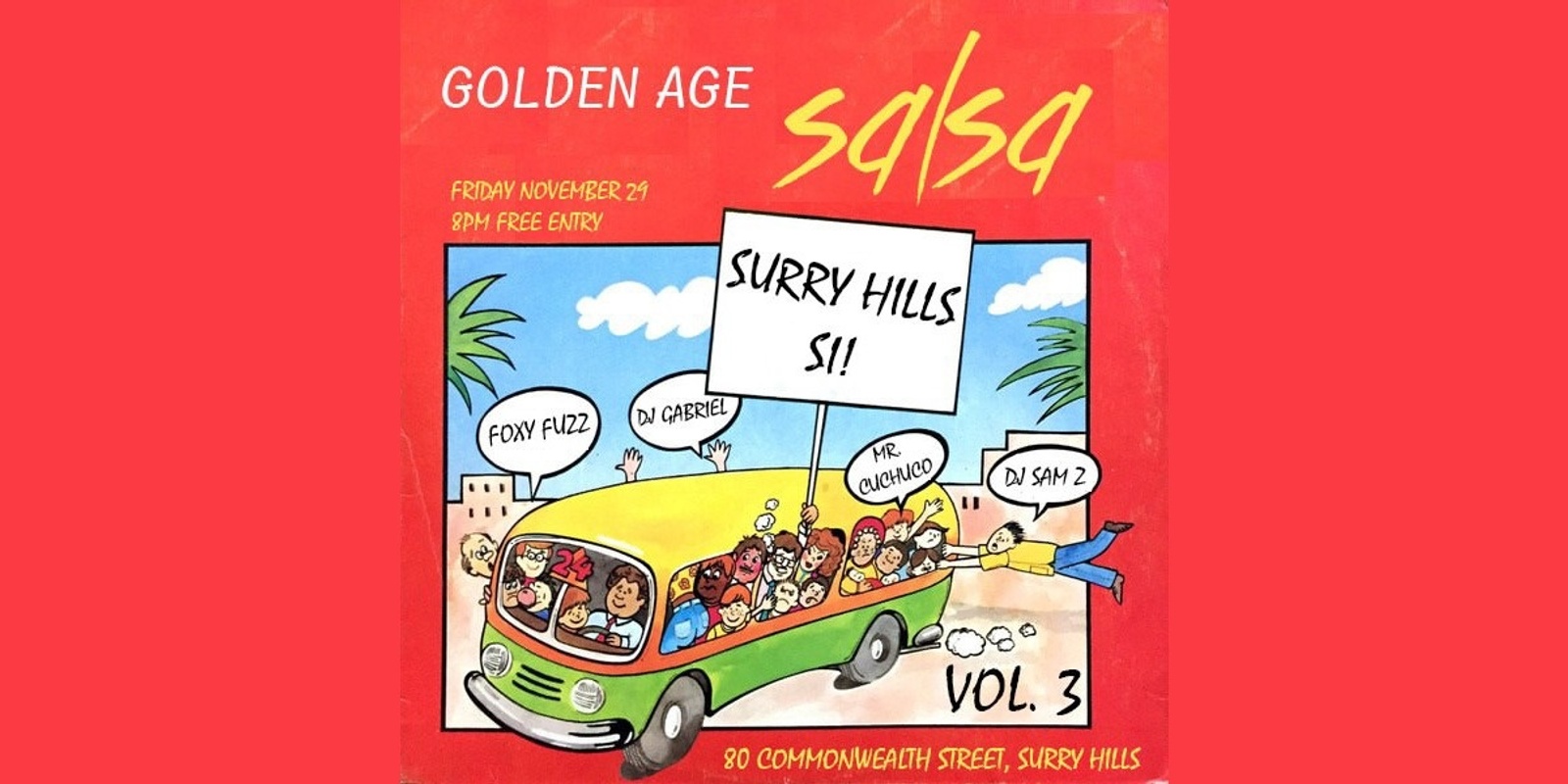 Banner image for GOLDEN AGE SALSA III ft. MR CUCHUCO, DJ GABRIEL, SAM Z Y FOXY FUZZ