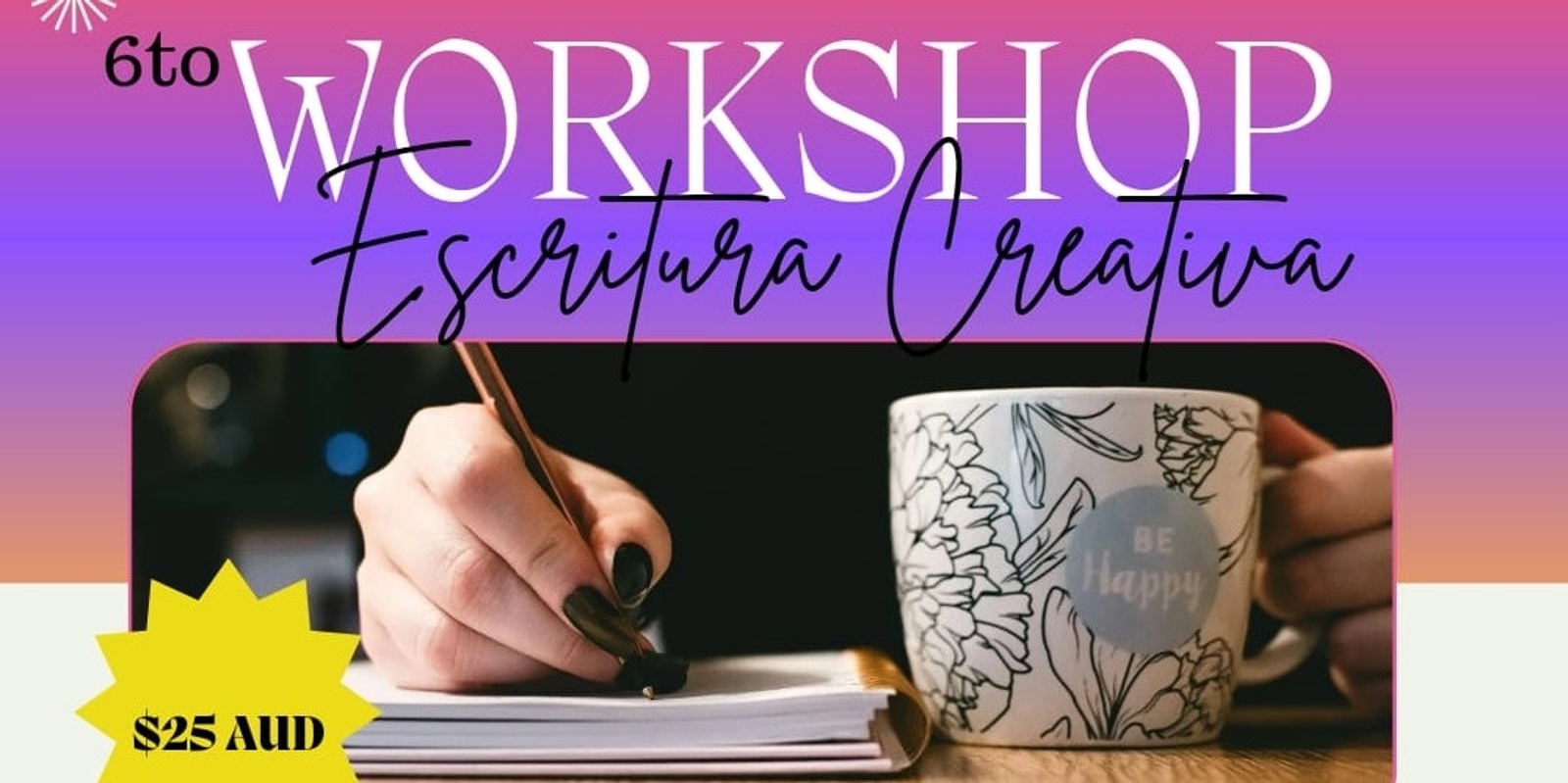 Banner image for 6° Workshop de Escritura Creativa