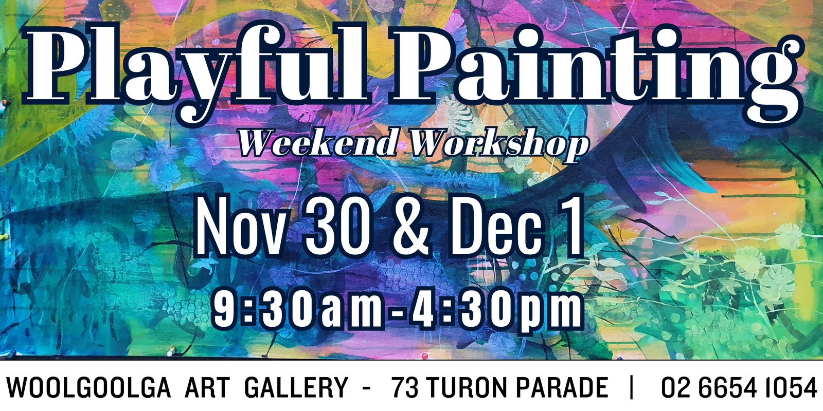 Banner image for Playful Painting - Woolgoolga Art Gallery (30th Nov - 1st Dec 2024) 