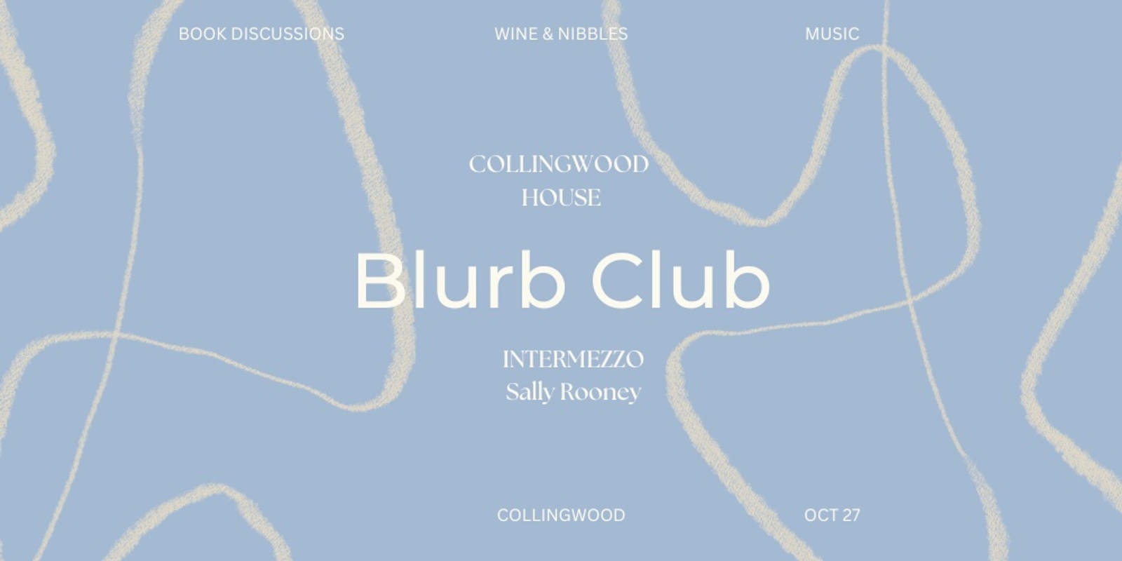 Banner image for OCTOBER BLURB CLUB - COLLINGWOOD HOUSE