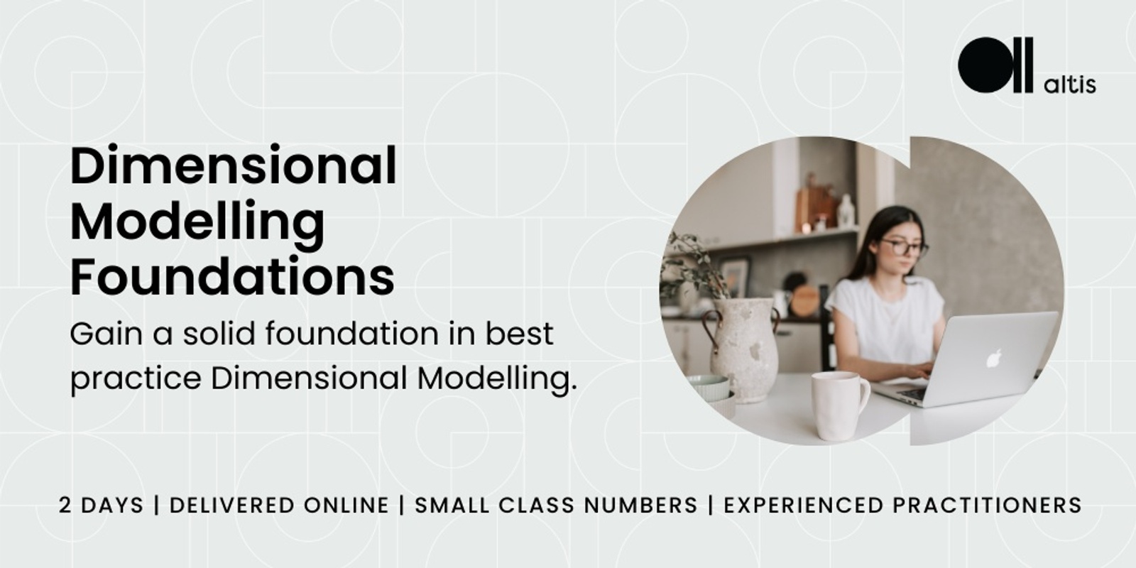 Banner image for Dimensional Modelling Public Training with Altis Consulting - 25-26 Sep 2024