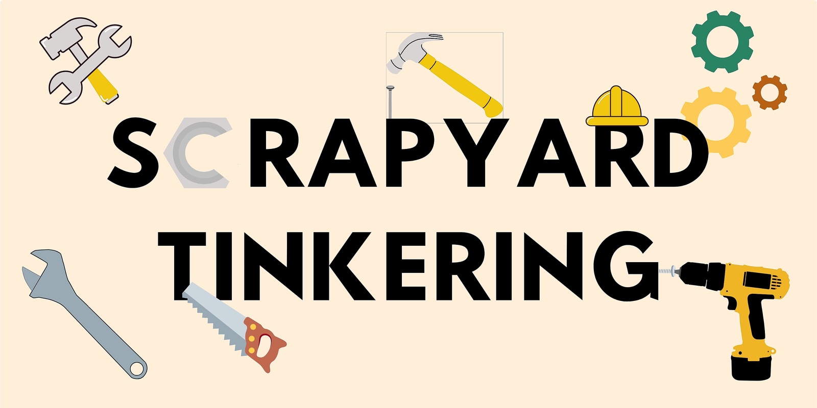 Banner image for Scrapyard Tinkering